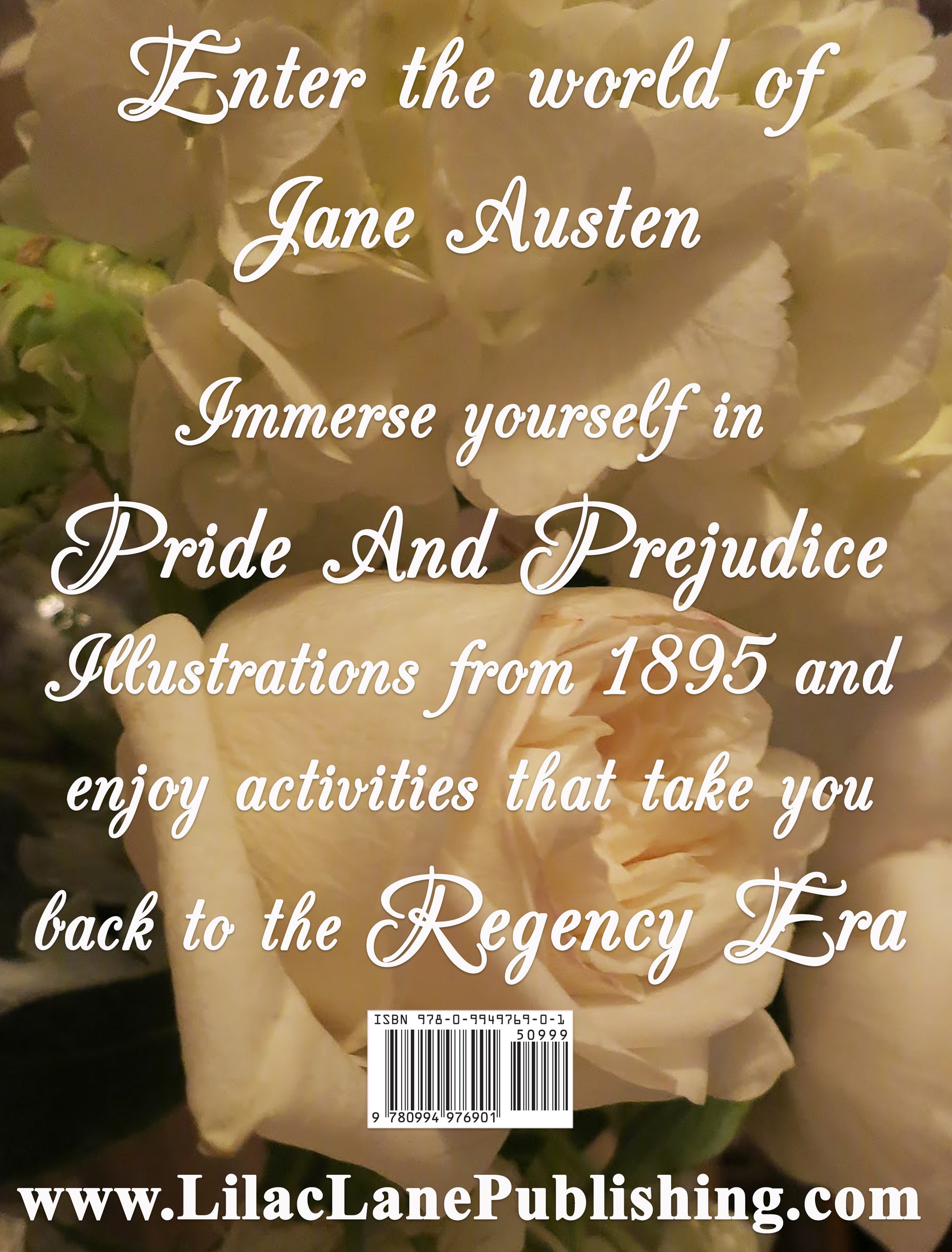 Jane Austen's Pride and Prejudice Colouring and Activity Book by Eva Maria Hamilton Featuring Illustrations from 1895 Back Cover Flowers Regency Era Lilac Lane Publishing