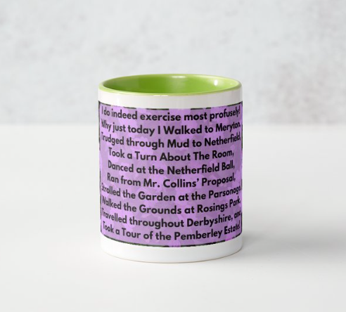 Pride and Prejudice is Great Exercise 11 oz Ceramic Mug Black Side