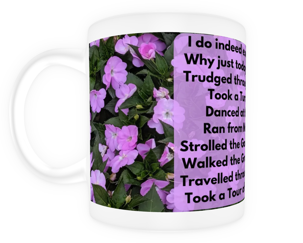 Pride and Prejudice is Great Exercise 11 oz Ceramic Mug White Front