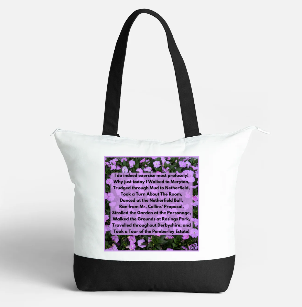 Jane Austen Pride and Prejudice Is Great Exercise Zippered 21 litre capacity 100% Cotton Canvas Tote Bag Black and White Front with interior pocket