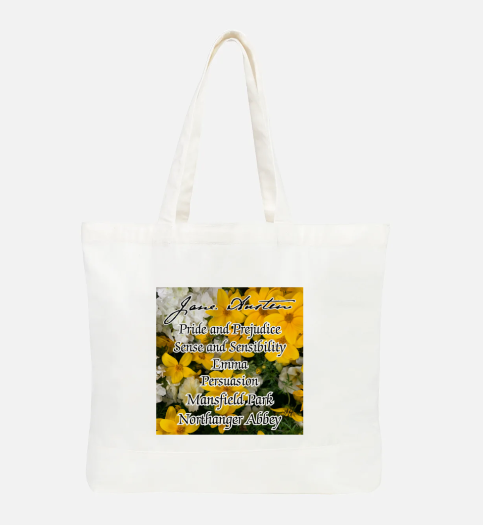 Jane Austen 6 Novels Pride and Prejudice Sense and Sensibility Emma Persuasion mansfield Park Northanger Abbey 100% Cotton Canvas Tote Bag Front White