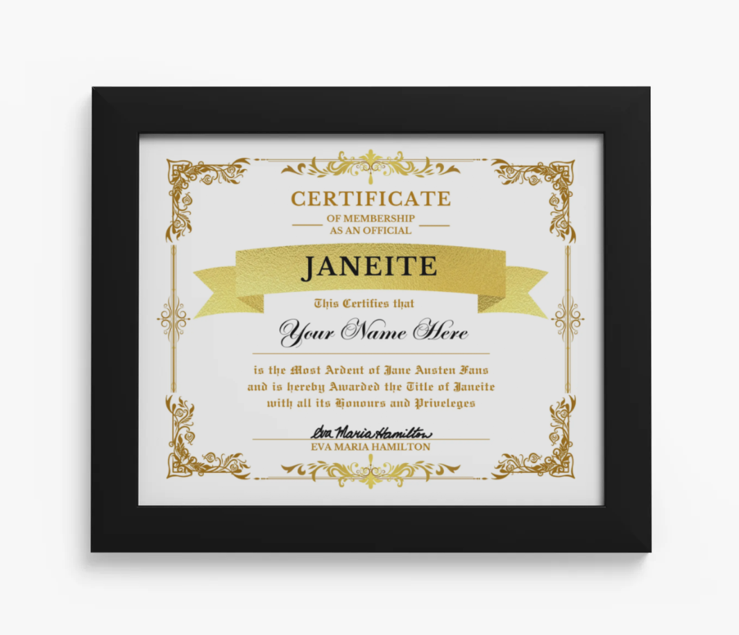 Certificate of Membership as an Official Janeite Personalized high-quality matte paper medium density fiberboard acrylic cover built-in sawtooth hardware Black Frame