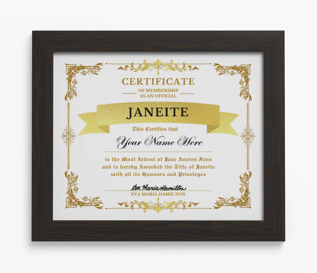 Certificate of Membership as an Official Janeite Personalized high-quality matte paper medium density fiberboard acrylic cover built-in sawtooth hardware Walnut Frame