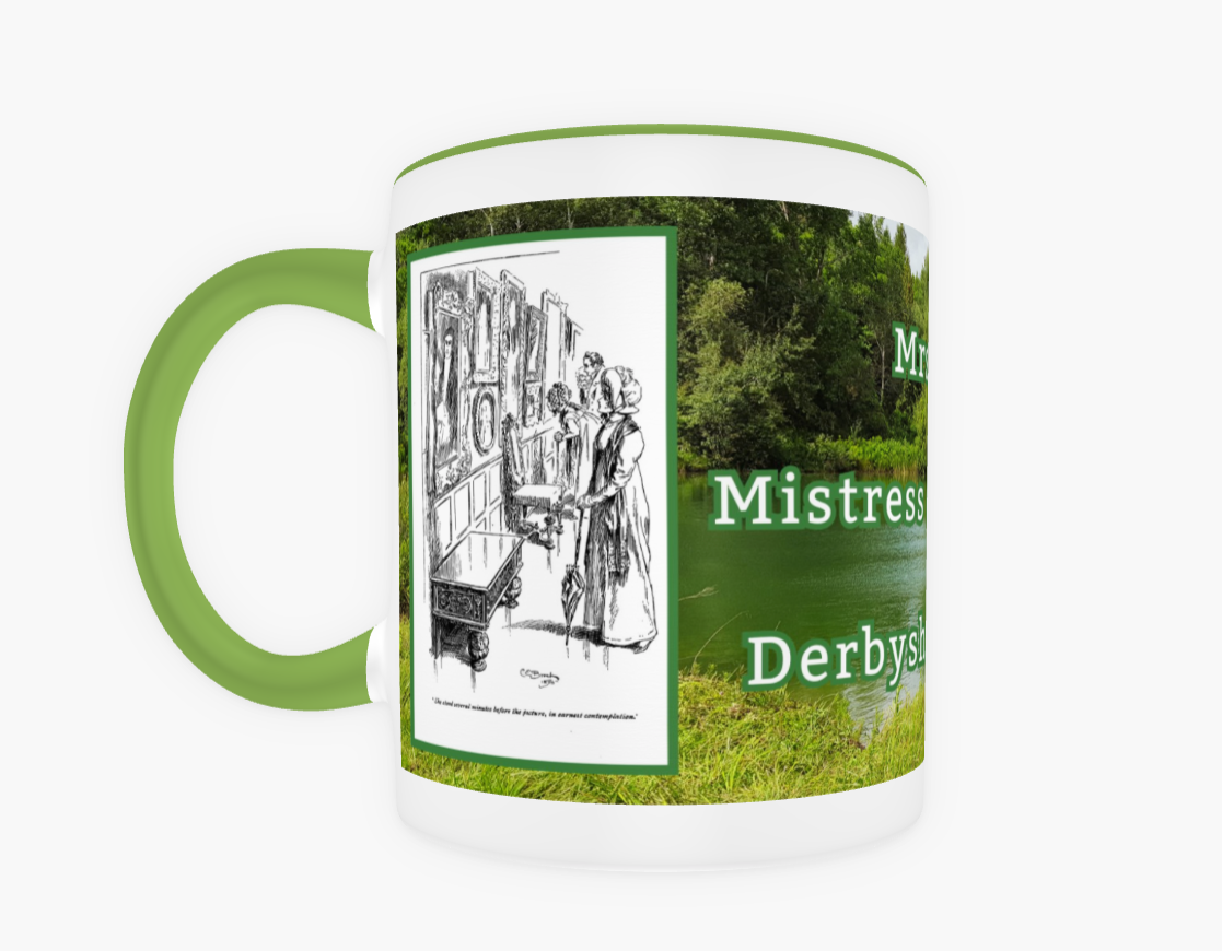 Mrs Darcy Mistress of Pemberley Derbyshire England Jane Austen Pride and Prejudice 2 Historical Drawings 11 oz Ceramic Mug Green Front