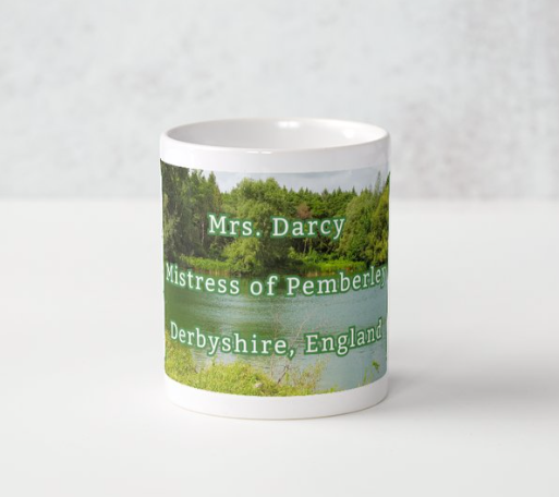 Mrs Darcy Mistress of Pemberley Derbyshire England Jane Austen Pride and Prejudice 2 Historical Drawings 11 oz Ceramic Mug White Side