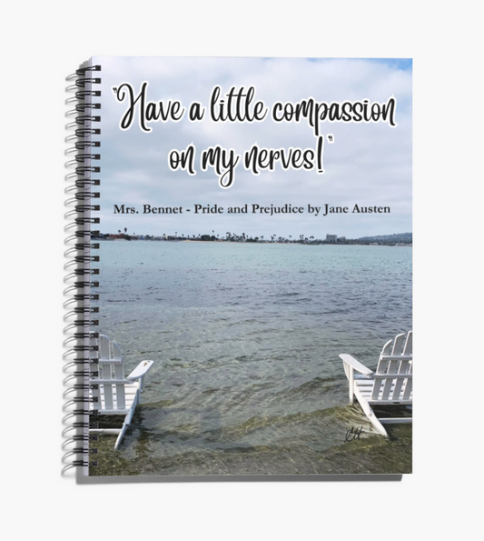 Jane Austen Pride and Prejudice "Have a little compassion on my nerves!" Mrs Bennet 8.5" x 11" Notebook 80 College-lined Pages Front Cover