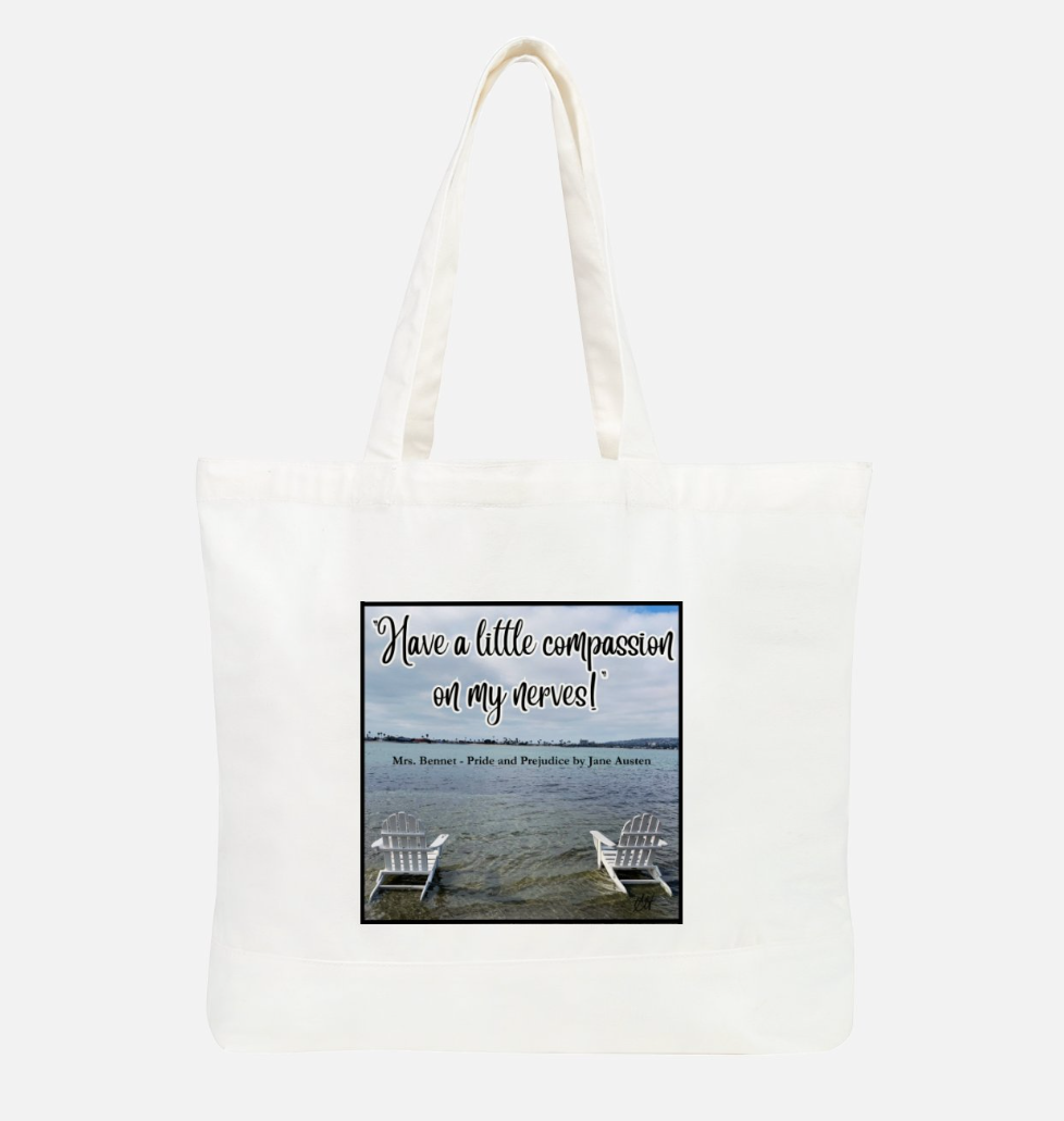 "Have a little compassion on my nerves!" Mrs Bennet Pride and Prejudice Jane Austen 100% Cotton Canvas Tote Bag Front White