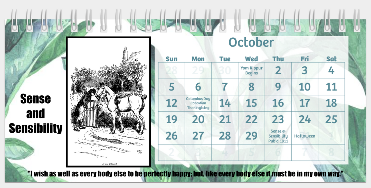 2025 marks 250 years of Jane Austen desk calendar with spiral binding, glossy paper, and built-in stand 8" wide 4" high 2" deep October Sense and Sensibility Historical Drawing Quote