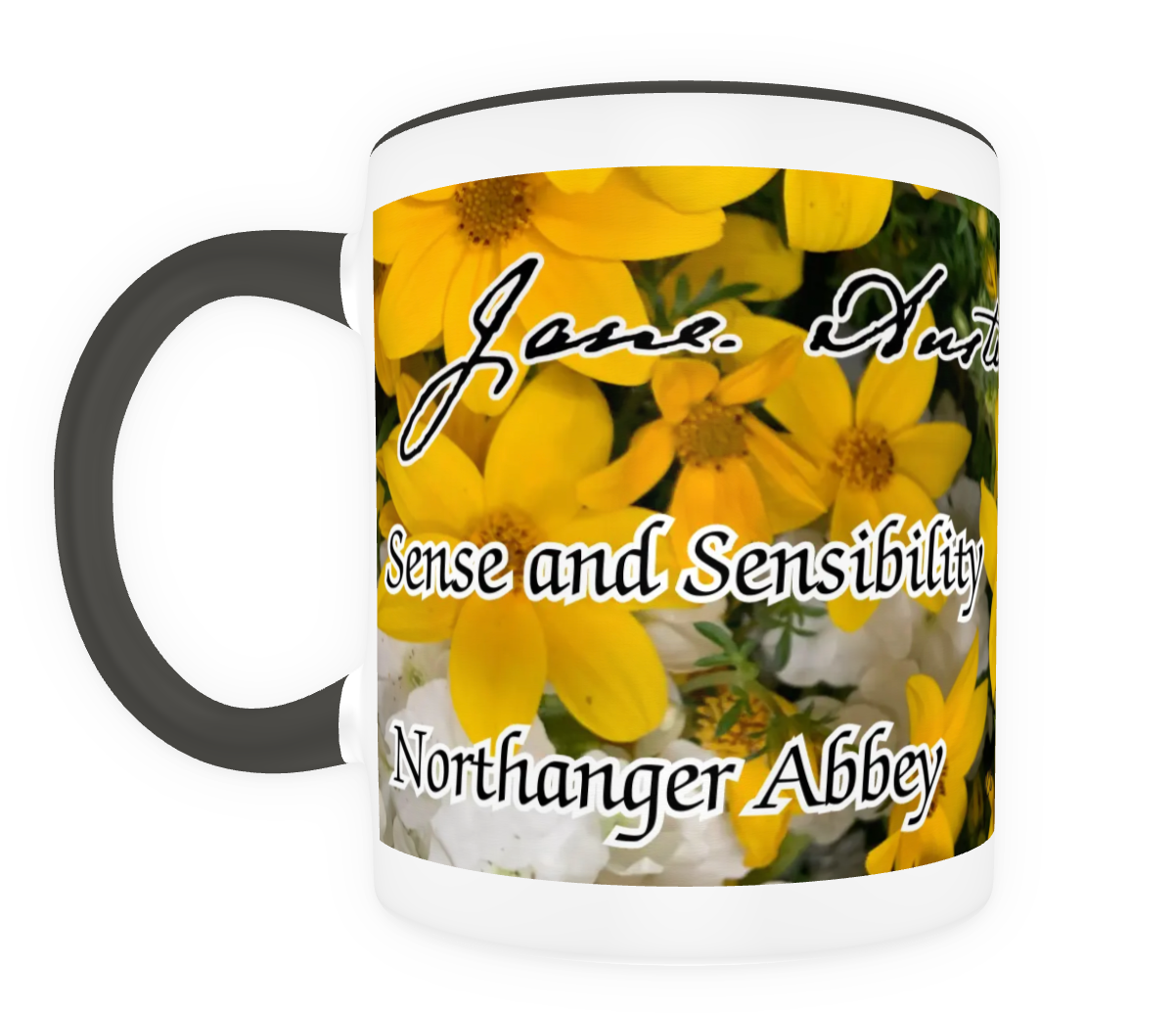 Jane Austen Signature 6 Novels Pride and Prejudice Sense and Sensibility Emma Persuasion Mansfield Park Northanger Abbey 11 oz Ceramic Mug Black Front