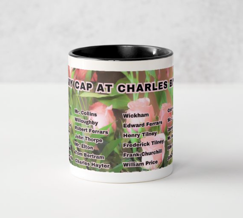 I Set My Cap At Jane Austen Hero Charles Bingley or Personalized 11 oz Ceramic Mug Black Side