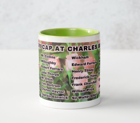 I Set My Cap At Jane Austen Hero Charles Bingley or Personalized 11 oz Ceramic Mug Green Side