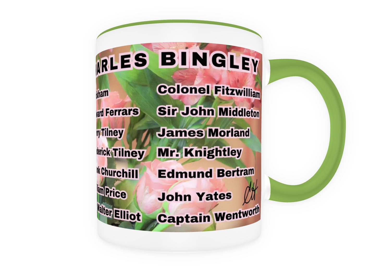 I Set My Cap At Jane Austen Hero Charles Bingley or Personalized 11 oz Ceramic Mug Green Back