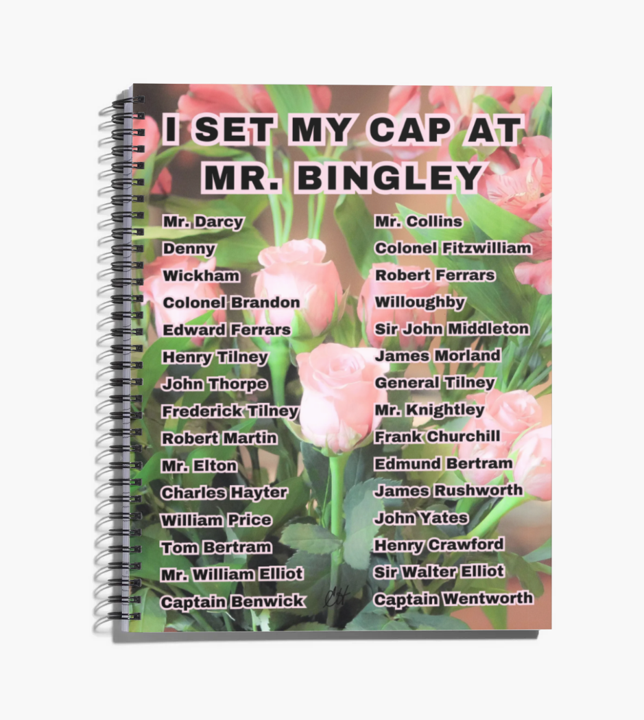 I Set My Cap At Jane Austen Hero Mr Bingley 8.5" x 11" Notebook 80 College-lined Pages Front Cover