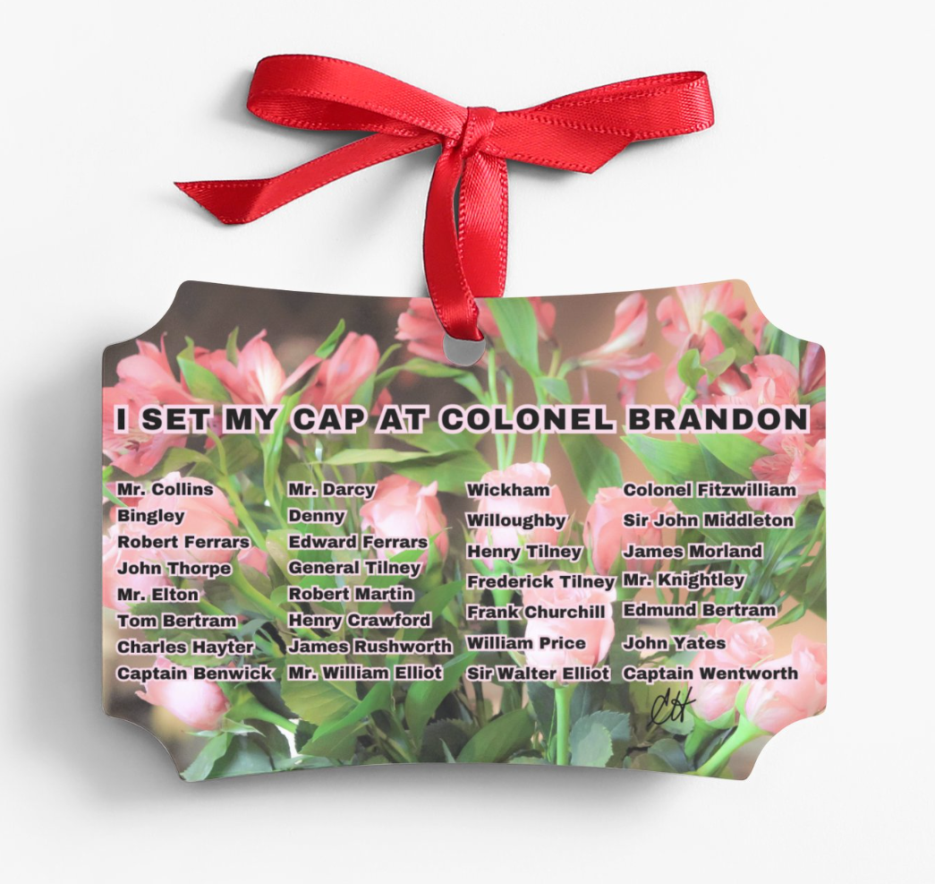 I Set My Cap At Jane Austen Hero Colonel Brandon Christmas Ornament Metal Red Ribbon Reversible Same Back