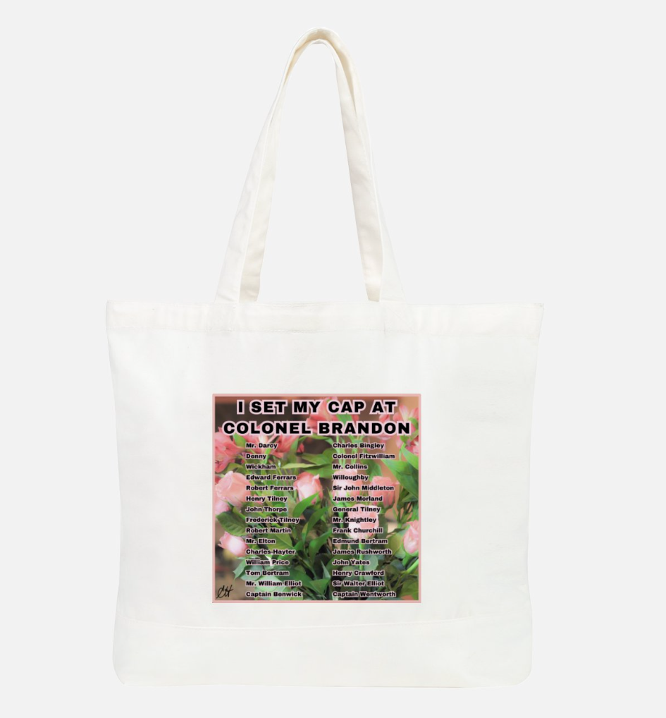 I Set My Cap At Jane Austen Hero Colonel Brandon or Personalized 100% Cotton Canvas Tote Bag Front White