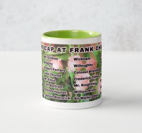 I Set My Cap At Jane Austen Hero Frank Churchill or Personalized 11 oz Ceramic Mug Green Side