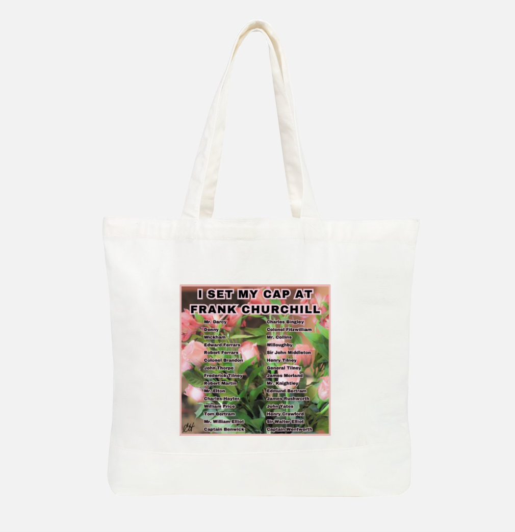 I Set My Cap At Jane Austen Hero Frank Churchill or Personalized 100% Cotton Canvas Tote Bag Front White