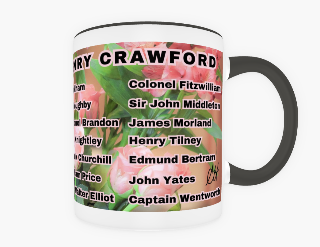 I Set My Cap At Jane Austen Hero Henry Crawford or Personalized 11 oz Ceramic Mug Black Back