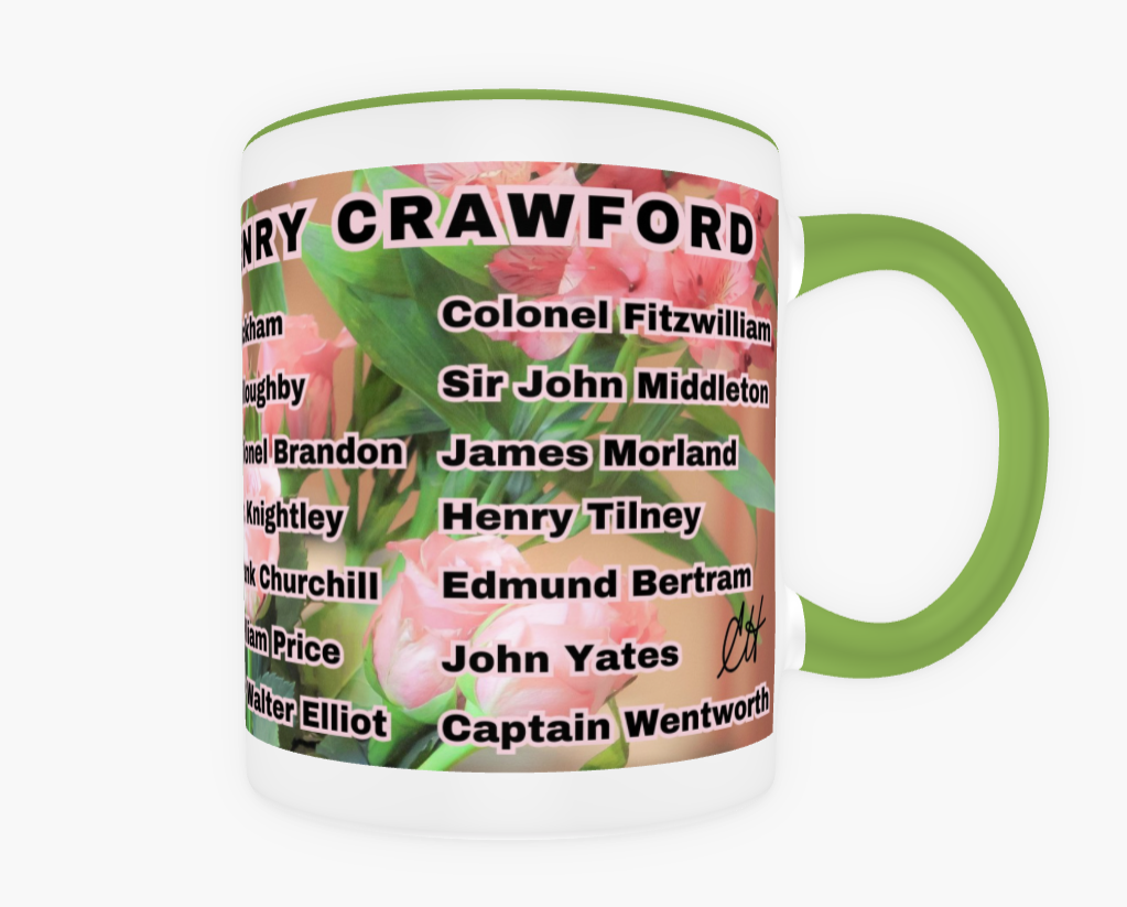 I Set My Cap At Jane Austen Hero Henry Crawford or Personalized 11 oz Ceramic Mug Green Back