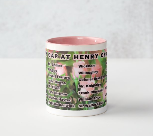 I Set My Cap At Jane Austen Hero Henry Crawford or Personalized 11 oz Ceramic Mug Pink Side