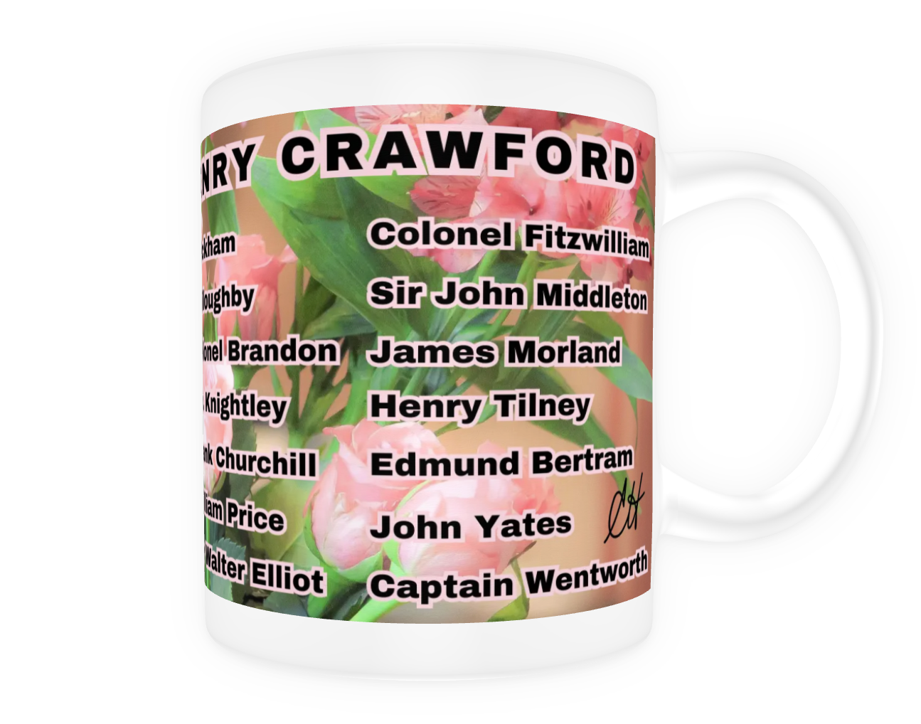 I Set My Cap At Jane Austen Hero Henry Crawford or Personalized 11 oz Ceramic Mug White Back