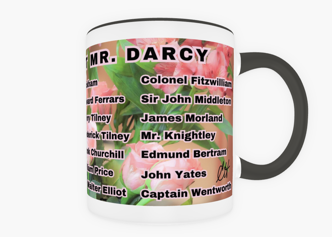 I Set My Cap At Jane Austen Hero Mr Darcy or Personalized 11 oz Ceramic Mug Black Back