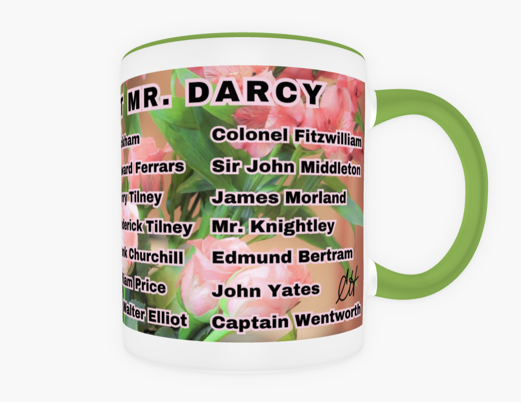 I Set My Cap At Jane Austen Hero Mr Darcy or Personalized 11 oz Ceramic Mug Green Back