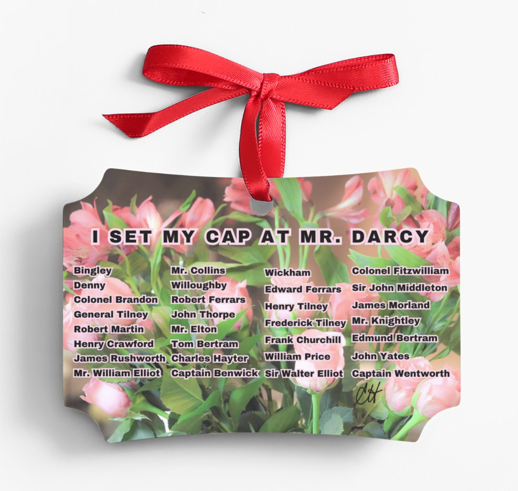 I Set My Cap At Jane Austen Hero Mr Darcy Christmas Ornament Metal Red Ribbon Reversible Same Back