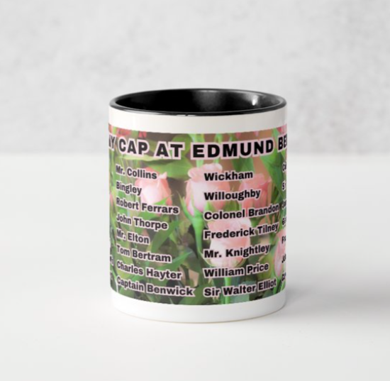 I Set My Cap At Jane Austen Hero Edmund Bertram or Personalized 11 oz Ceramic Mug Black SIde