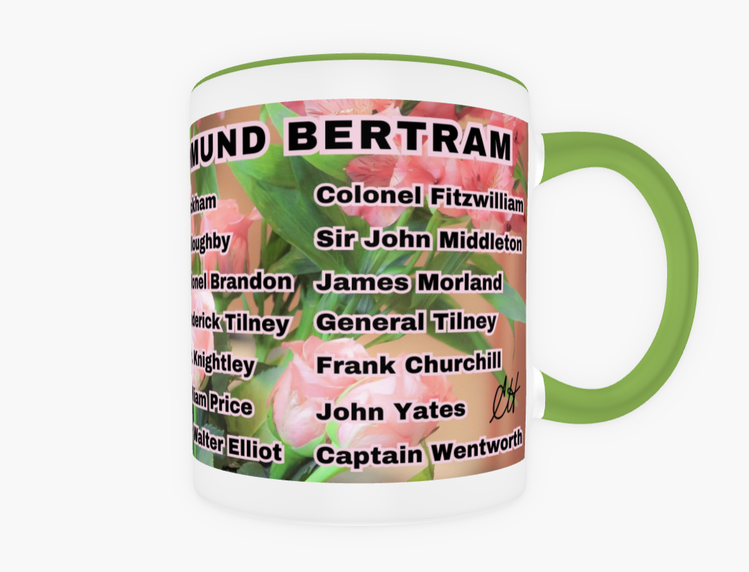 I Set My Cap At Jane Austen Hero Edmund Bertram or Personalized 11 oz Ceramic Mug Green Back