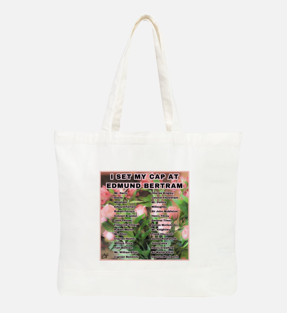 I Set My Cap At Jane Austen Hero Edmund Bertram or Personalized 100% Cotton Canvas Tote Bag Front White