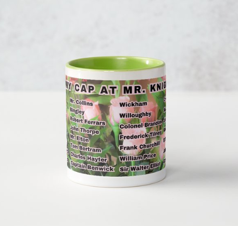 I Set My Cap At Jane Austen Hero Mr Knightley or Personalized 11 oz Ceramic Mug Green Side