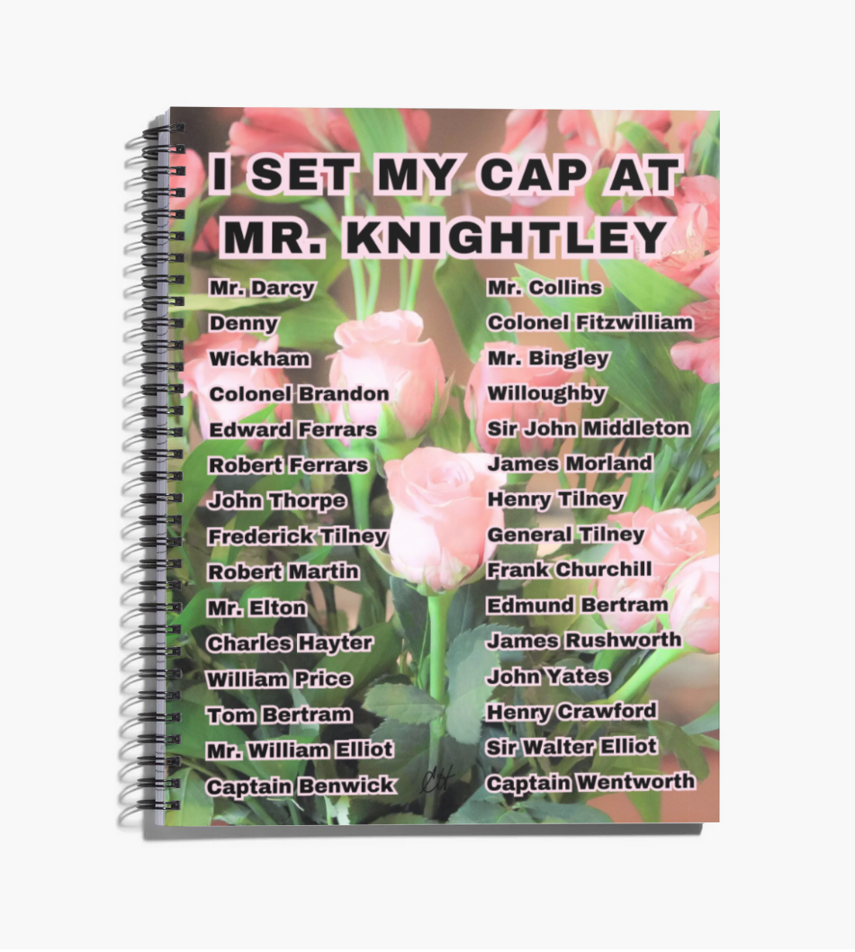 I Set My Cap At Jane Austen Hero Mr Knightley 8.5" x 11" Notebook 80 College-lined Pages Front Cover