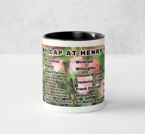 I Set My Cap At Jane Austen Hero Henry Tilney or Personalized 11 oz Ceramic Mug Black SIde