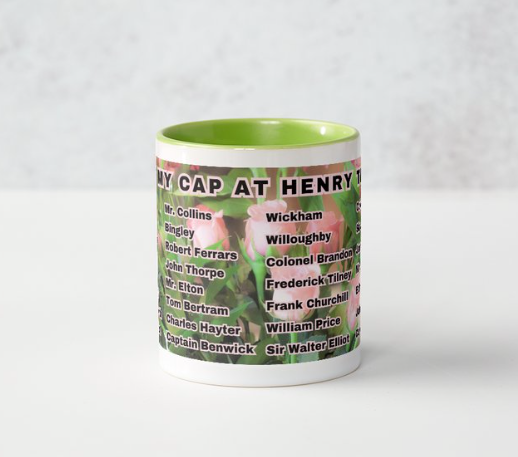 I Set My Cap At Jane Austen Hero Henry Tilney or Personalized 11 oz Ceramic Mug Green Side