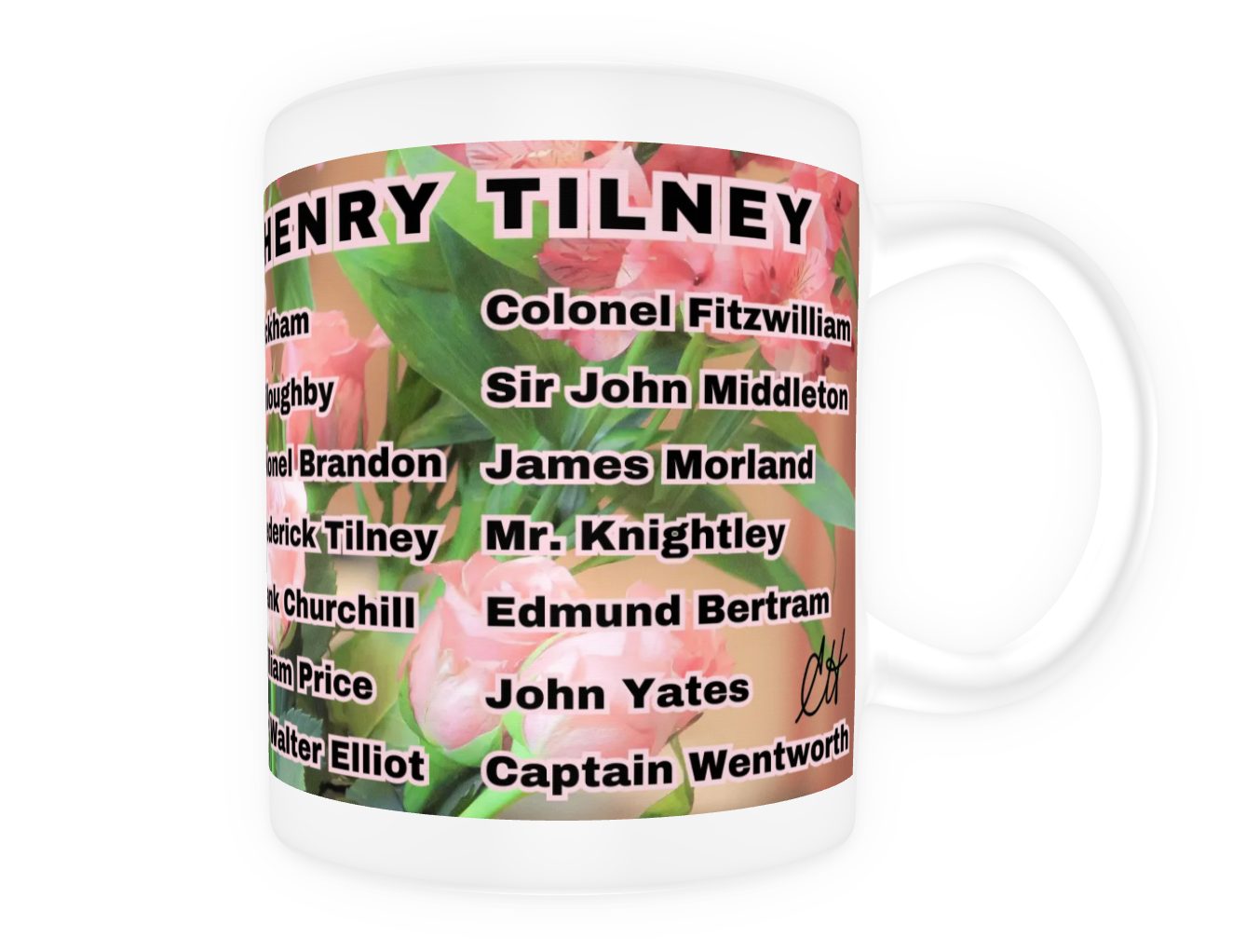 I Set My Cap At Jane Austen Hero Henry Tilney or Personalized 11 oz Ceramic Mug White Back