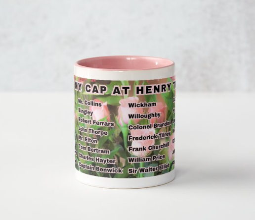 I Set My Cap At Jane Austen Hero Henry Tilney or Personalized 11 oz Ceramic Mug Pink Side