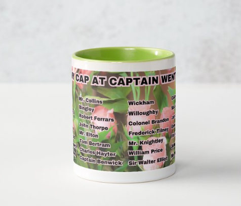 I Set My Cap At Jane Austen Hero Captain Wentworth or Personalized 11 oz Ceramic Mug Green Side