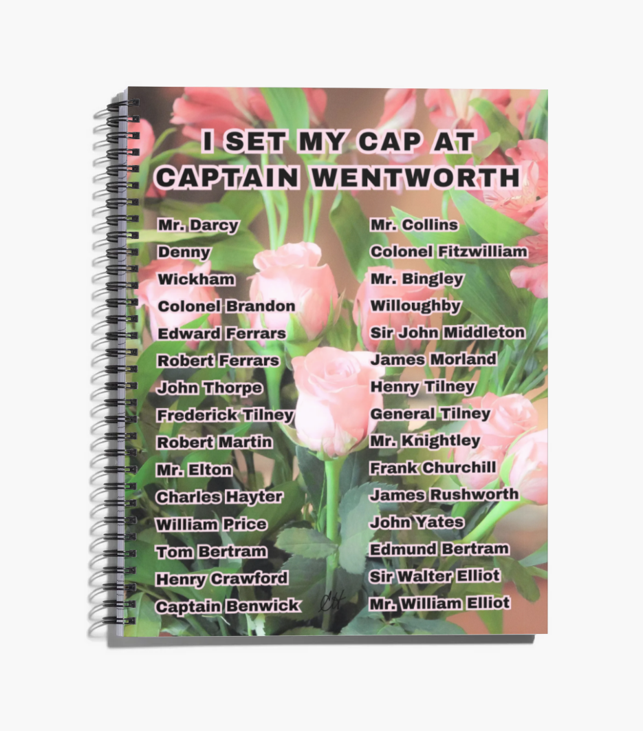 I Set My Cap At Jane Austen Hero Captain Wentworth 8.5" x 11" Notebook 80 College-lined Pages Front Cover