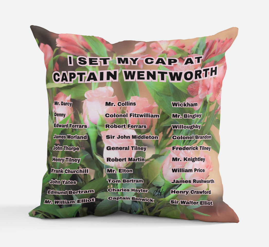 I Set My Cap At Jane Austen Hero Captain Wentworth or Personalized Pillow with 100% polyester outer-shell and recycled fibre filling Front Back same