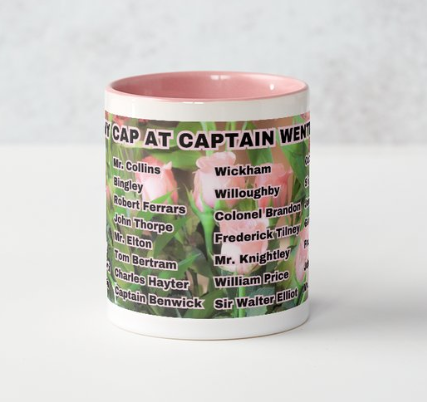 I Set My Cap At Jane Austen Hero Captain Wentworth or Personalized 11 oz Ceramic Mug Pink Side