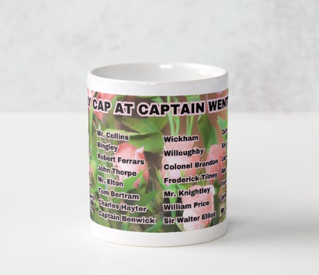 I Set My Cap At Jane Austen Hero Captain Wentworth or Personalized 11 oz Ceramic Mug White Side